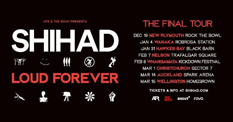 SHIHAD - Loud Forever - Live in Nelson & at Kickdown in the Coromandel this weekend