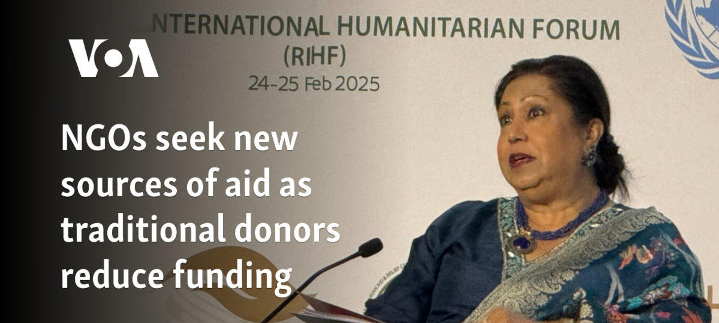 NGOs seek new sources of aid as traditional donors reduce funding