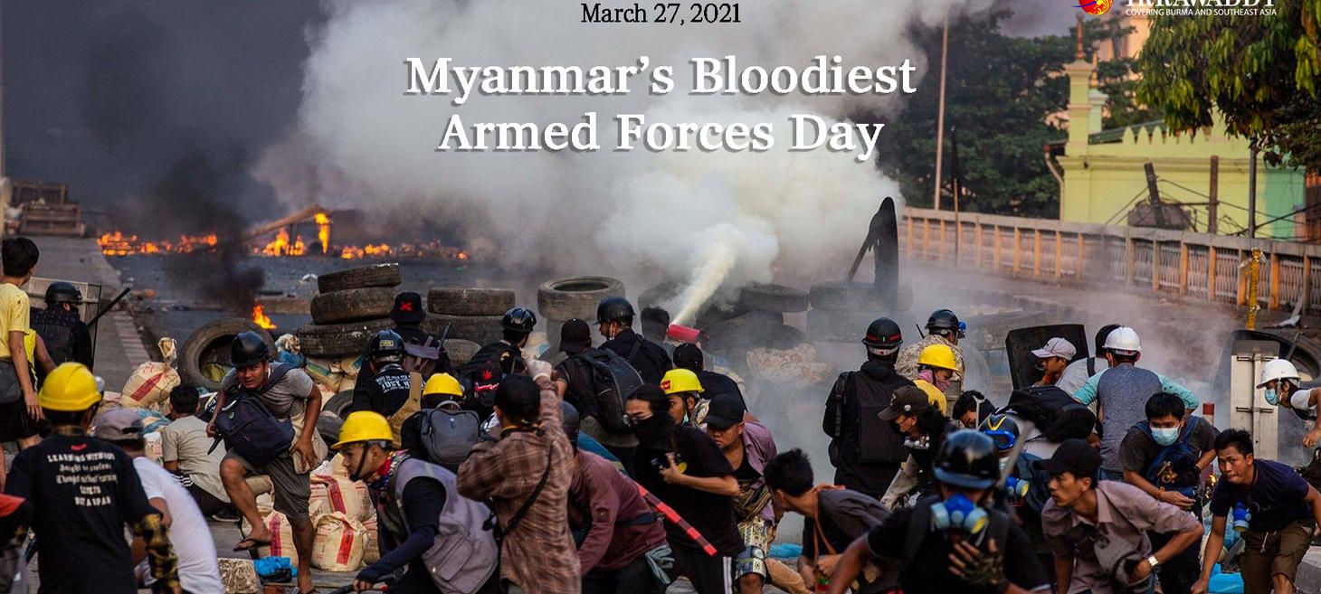 Myanmar’s Bloodiest Armed Forces Day