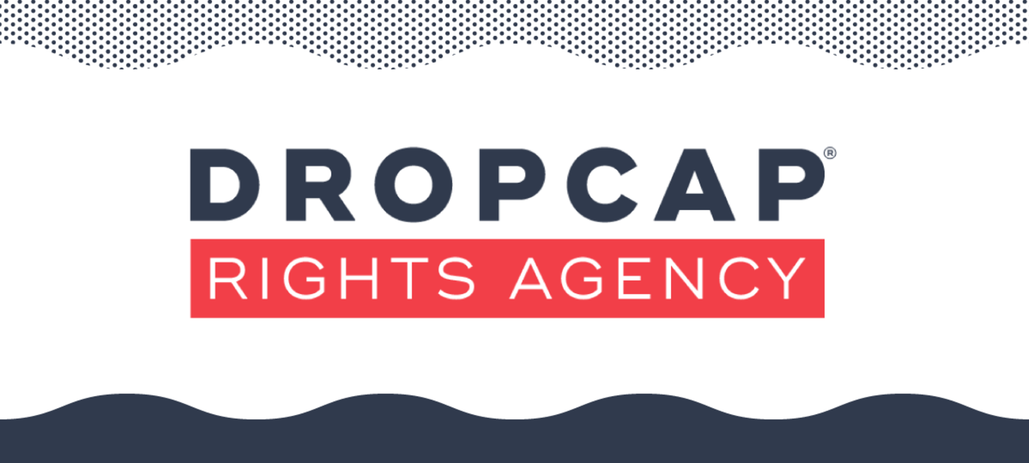 Licensing Your Foreign Book Rights with DropCap Marketplace