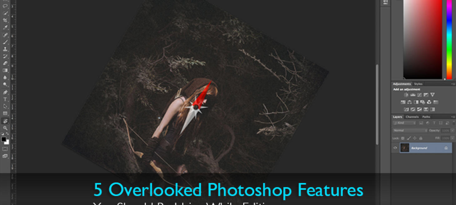 5 Overlooked Photoshop Features You Should Be Using While Editing