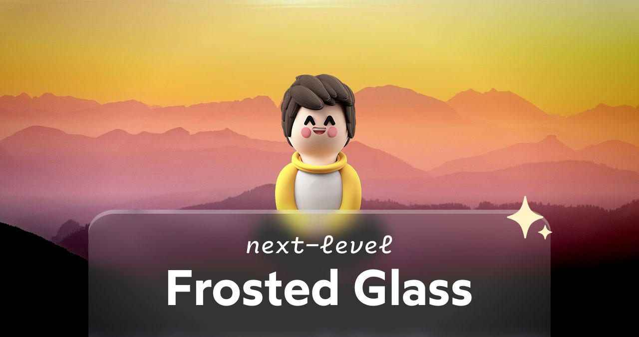Next-level frosted glass with backdrop-filter