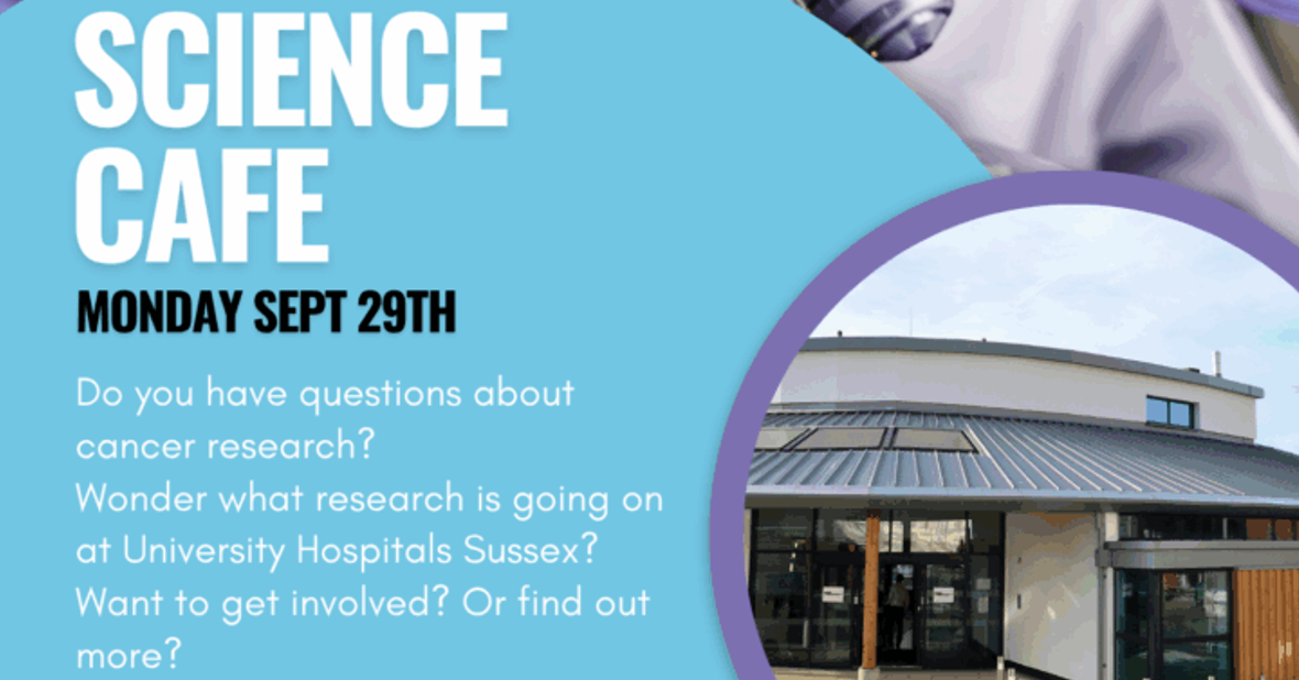 Sussex Cancer Fund Science Café – Monday 29th September 2025