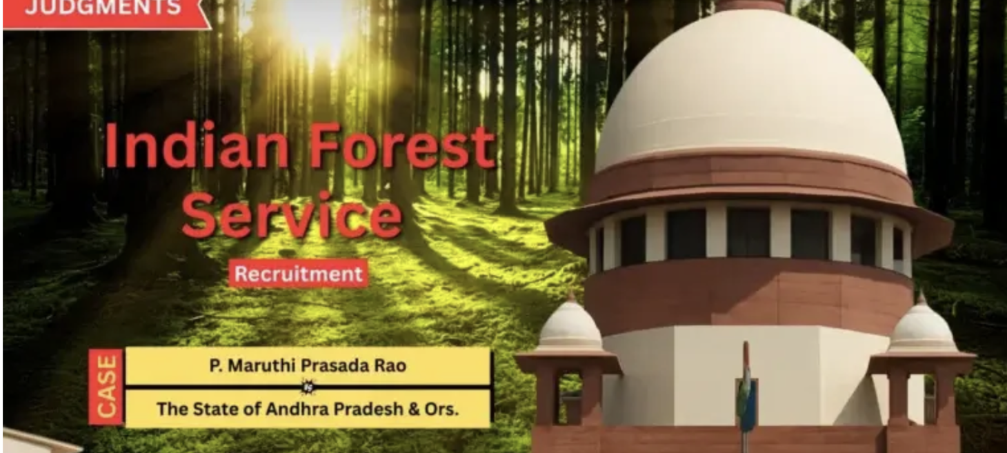 Supreme Court Declares Andhra Pradesh Forest Range Officers Eligible for IFS Promotion