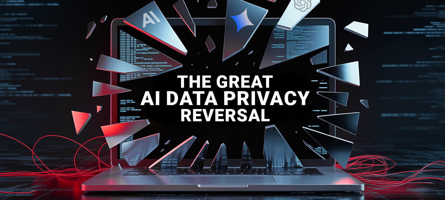 OpenAI, Google & Anthropic All Just Quietly Backtracked User Privacy Settings: Is Your Company’s Data Now Exposed?