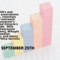 September 25th Webinar - Importance of ISN's and Police Diversity Associations for Recruitment, Retention and Community Outreach: Lessons from Vancouver's Out on Patrol and Ontario's Serving with Pride - Bryan Watson, Mikayla Dunn, and Henry Dyck.
