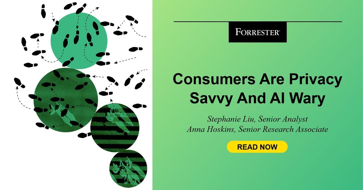 Consumers Are Privacy-Savvy And AI-Wary: Insights From The US Consumer Privacy Segmentation Report