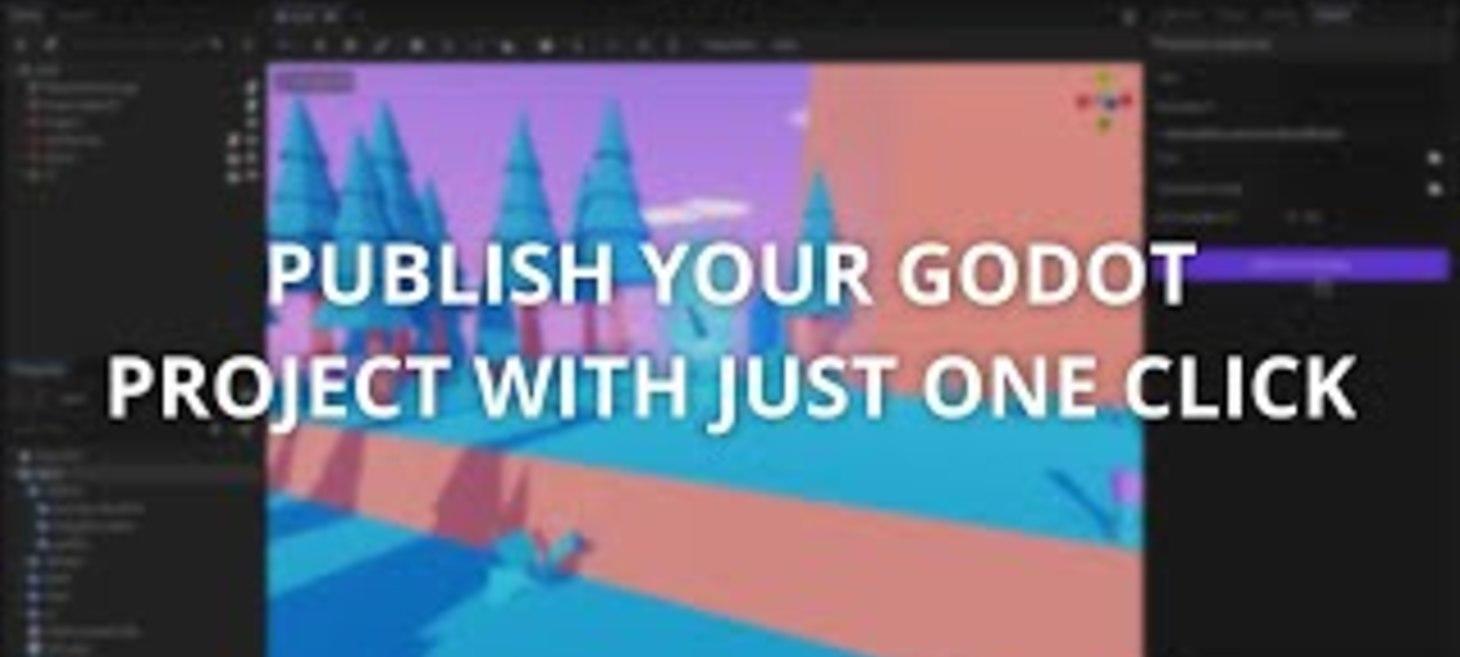 One-Click Publishing for Godot Projects Made Easy