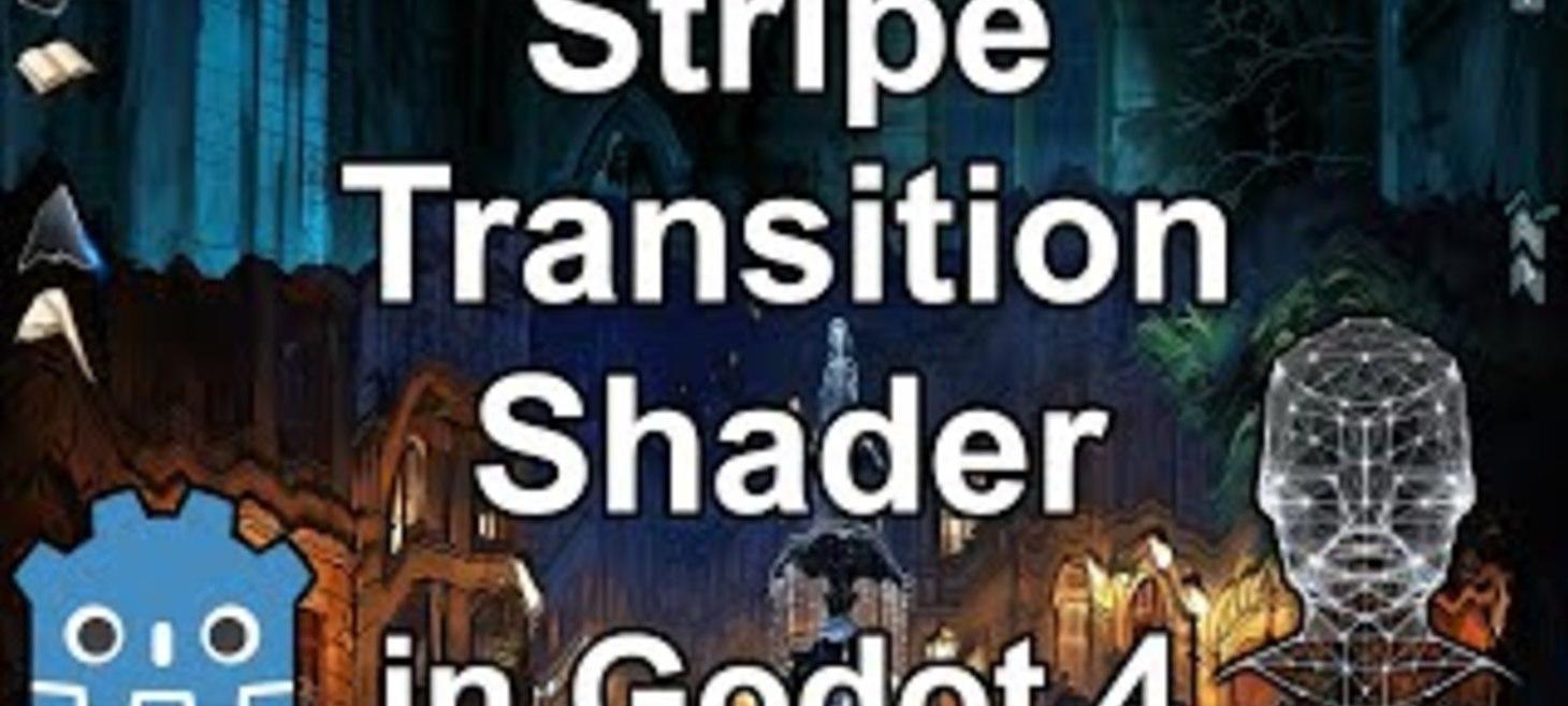 How to Create a Stripe Transition Shader in Godot 4