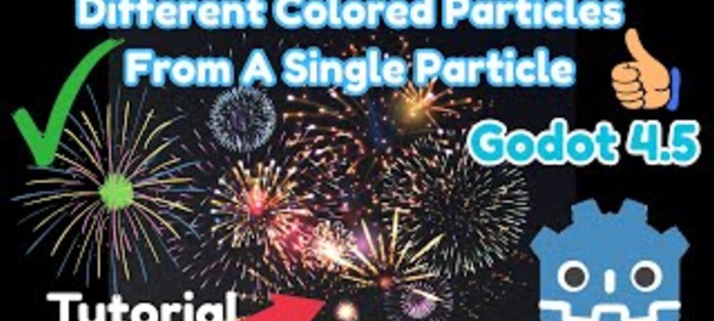 How to Create Multi-Colored Particles in Godot's Particle System
