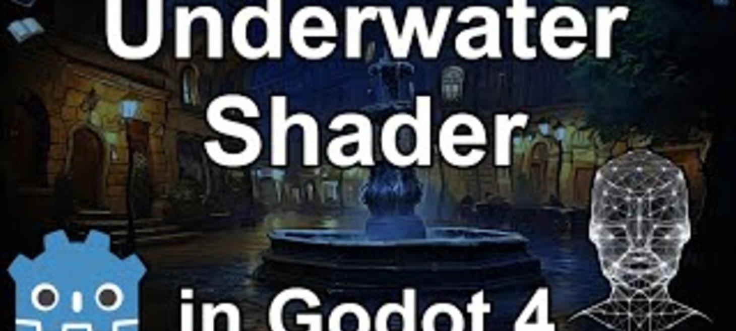 How to Create an Underwater Shader in Godot 4