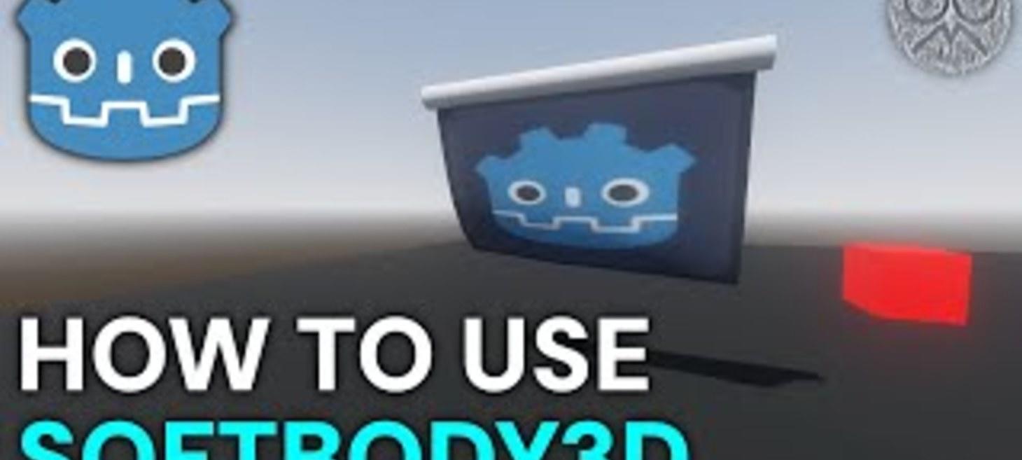 How to Implement SoftBody3D Nodes in Godot 4