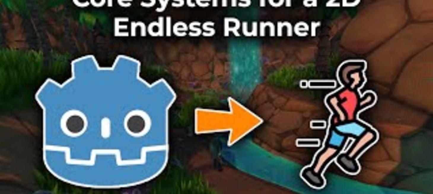 How to Create Core Systems for a 2D Endless Runner in Godot