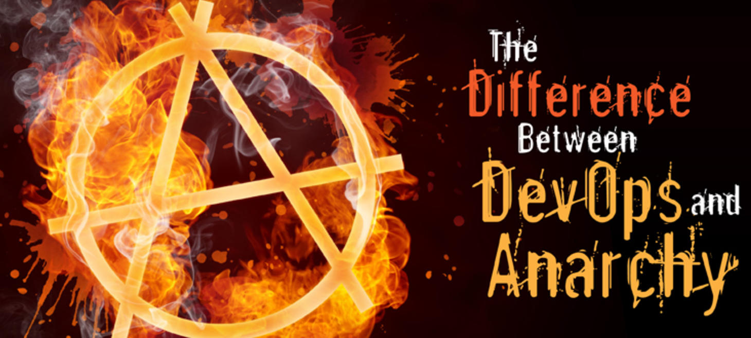 The Difference Between DevOps and Anarchy