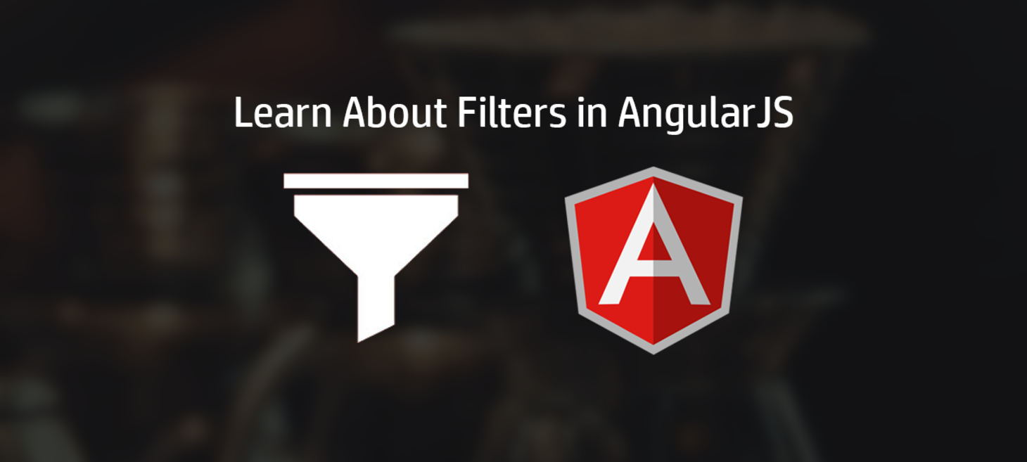 Learn About Filters in AngularJS