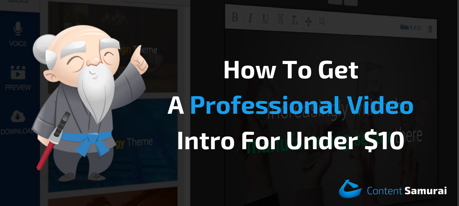 How To Get A Professional Video Intro For Under $10