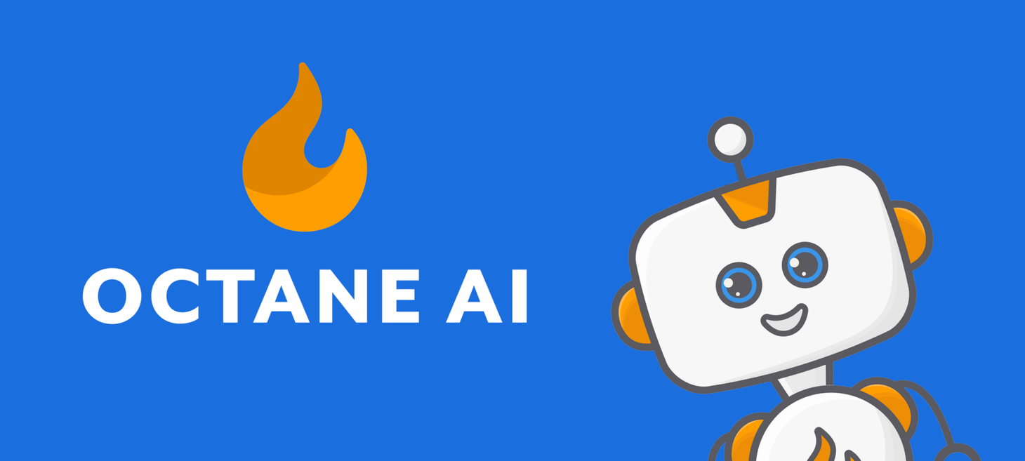 Octane AI - eCommerce Messenger Bot