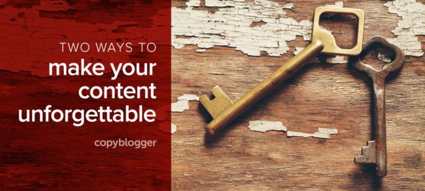 2 Key Factors that Distinguish Satisfying Content from Forgettable Ideas