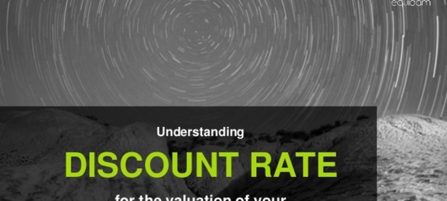 Understanding Discount Rate For The Valuation Of Your Startup