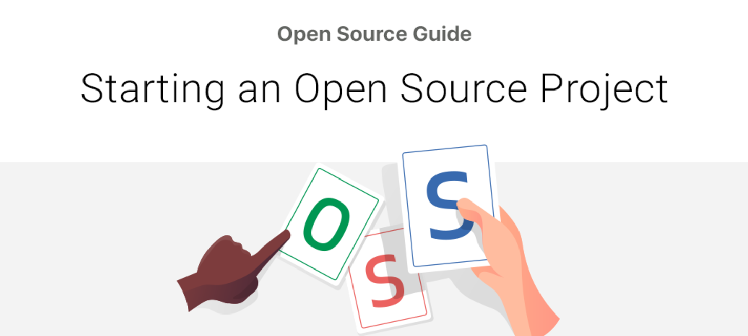 Open Source Guide - A community guide for open source creators.
