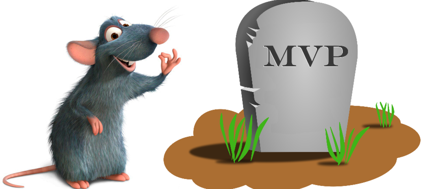 The MVP is dead. Long live the RAT