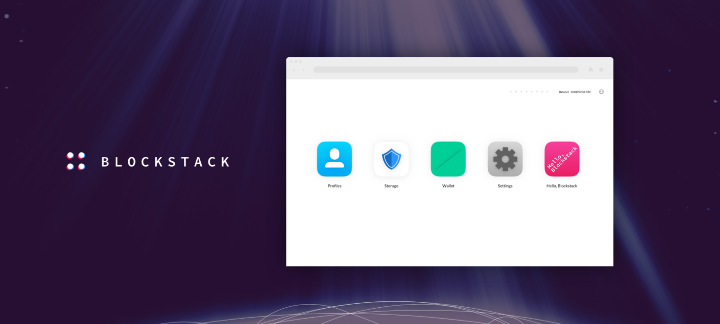 Introducing the Blockstack Browser: A Gateway to a New, Decentralized Internet