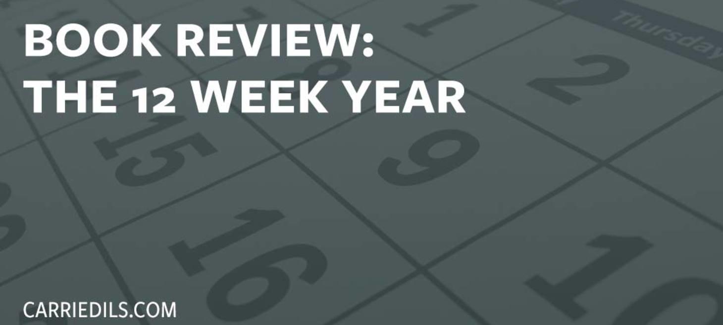 How to Squeeze a Full Year out of 12 Weeks