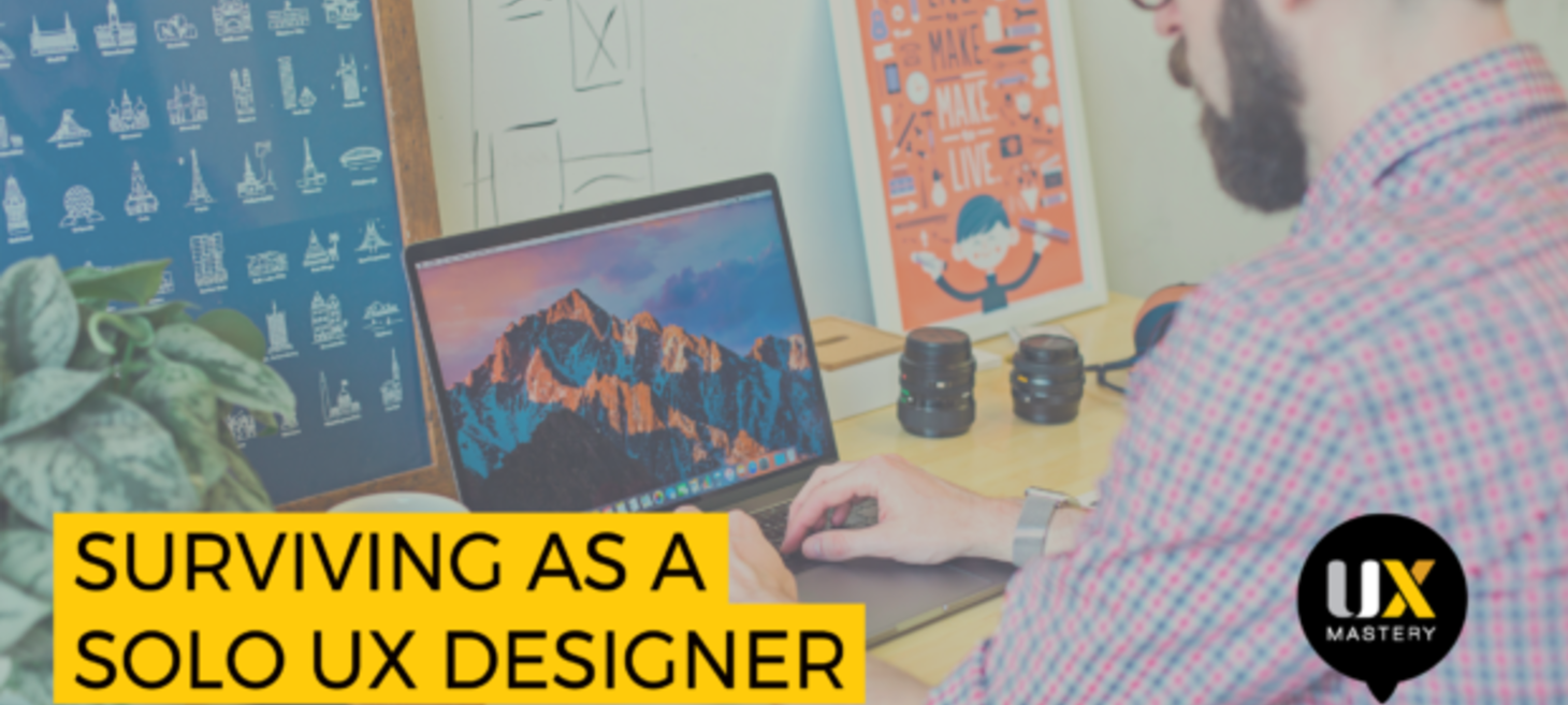 How to Survive as Your Company’s Solo UXer 💪