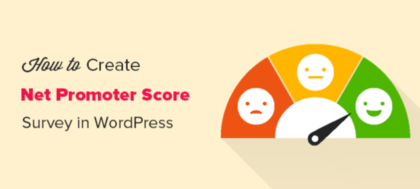 How to Create a Net Promoter Score® (NPS) Survey in WordPress