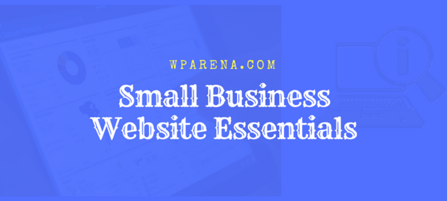 5 Essentials to Include in Your Small Business Website