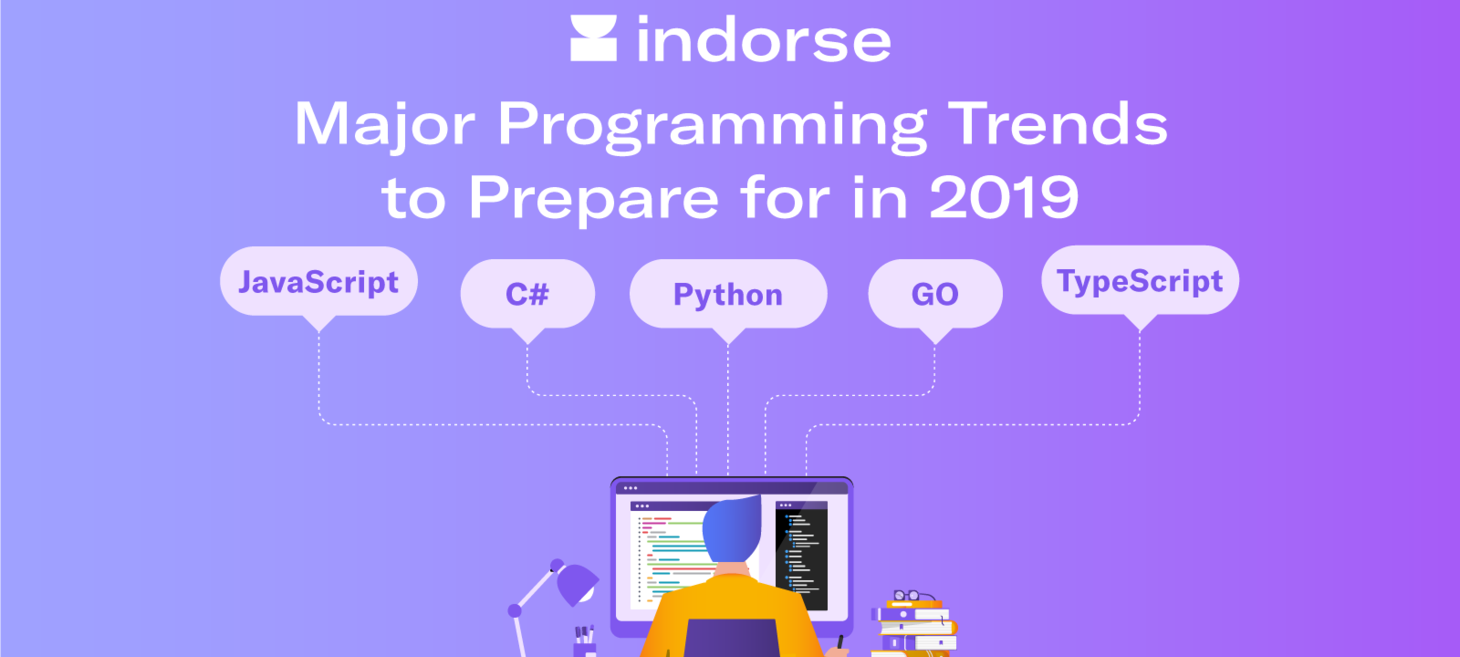 Major programming trends to prepare for in 2019