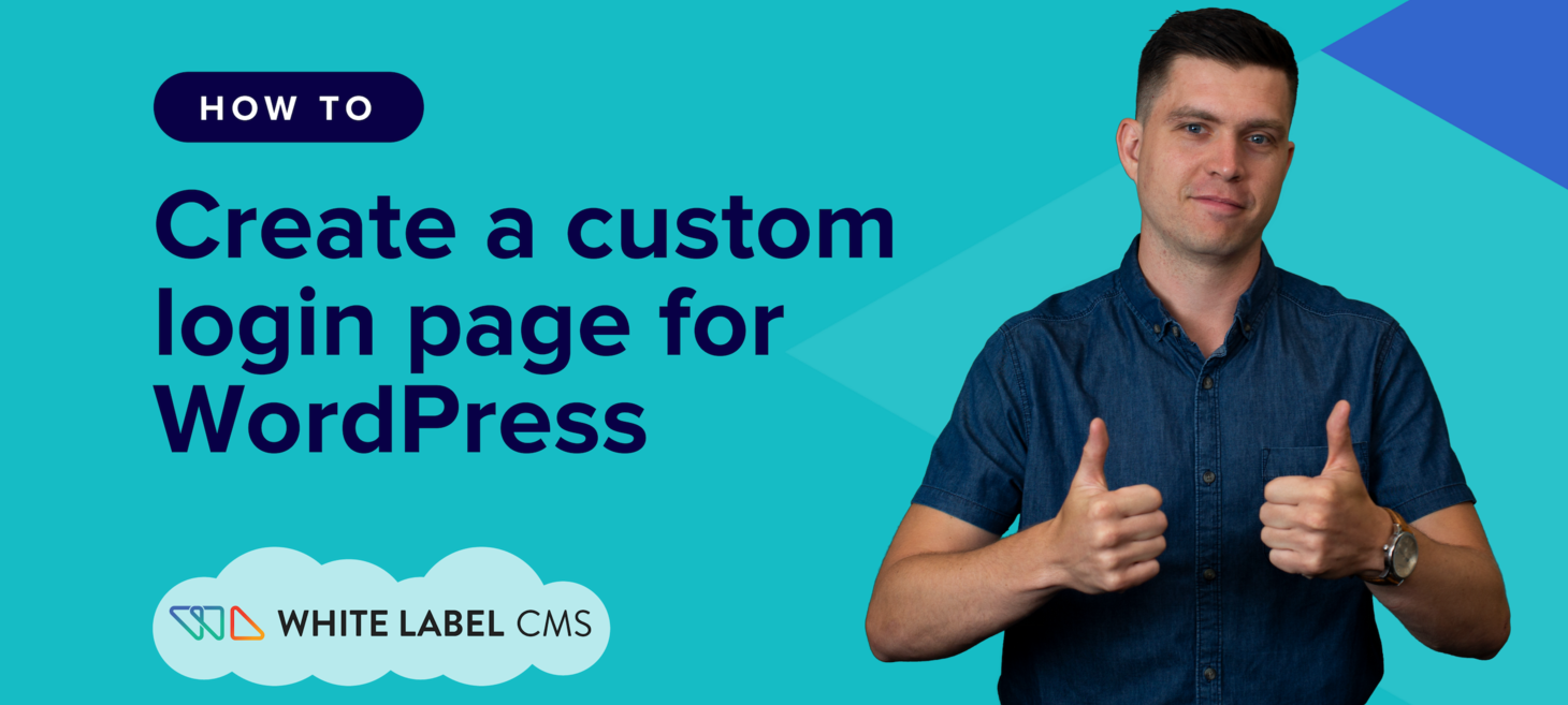 Create a Custom Login Page for Wordpress in Just Minutes