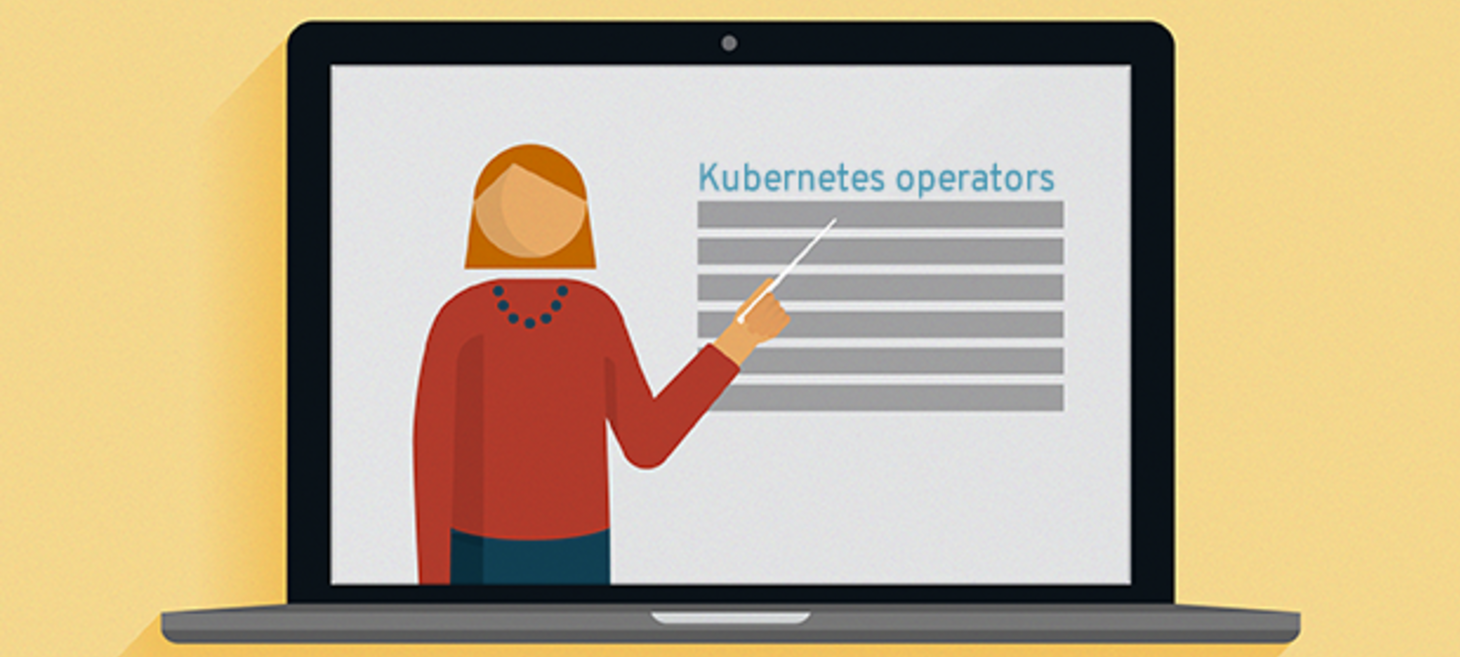 How to explain Kubernetes Operators in plain English