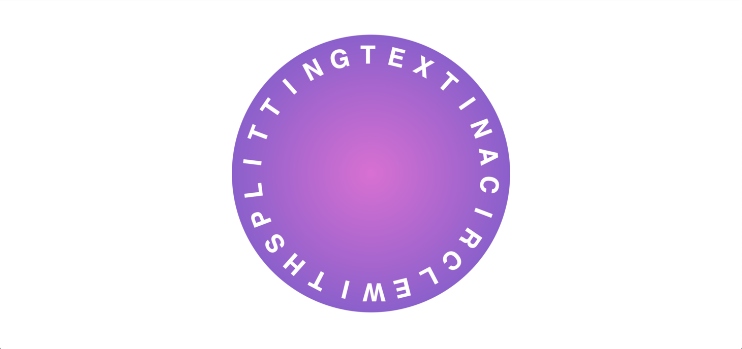 Text in a circle with CSS variables + Splitting.js and fluid type