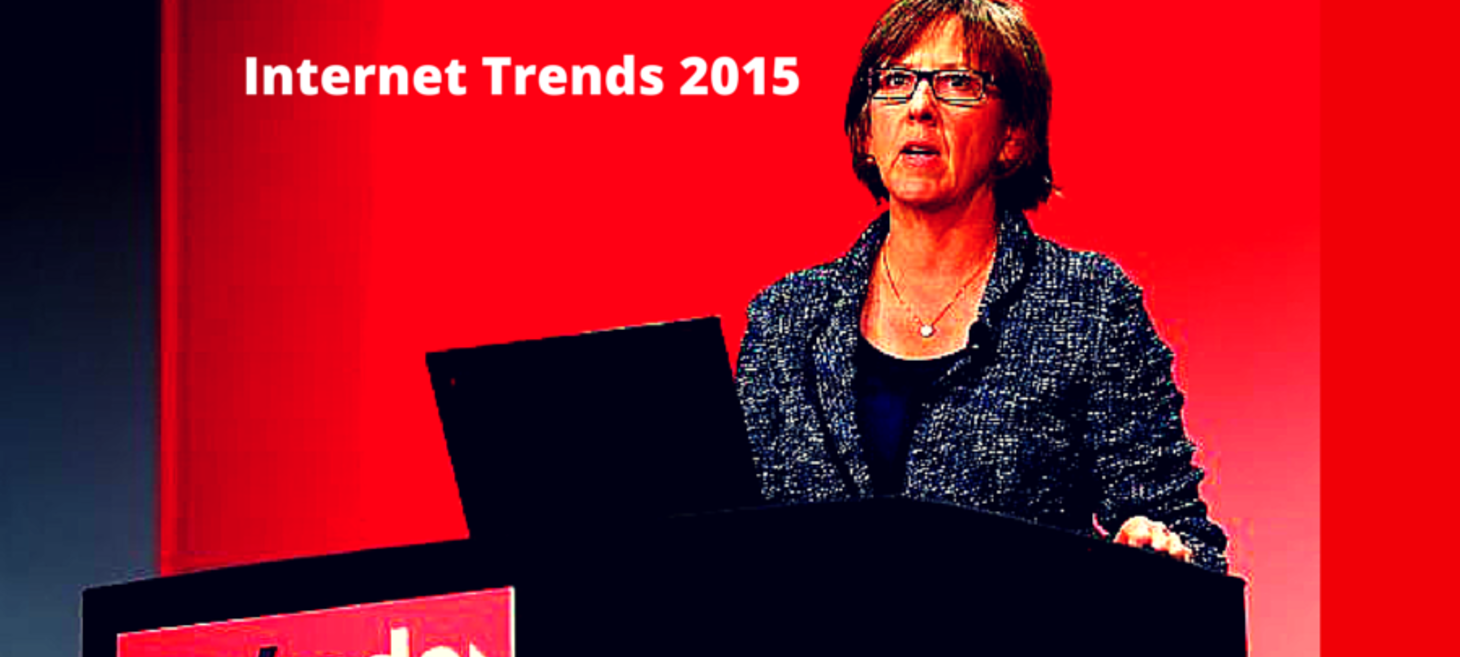Mary Meeker time! The state of digital in 2015