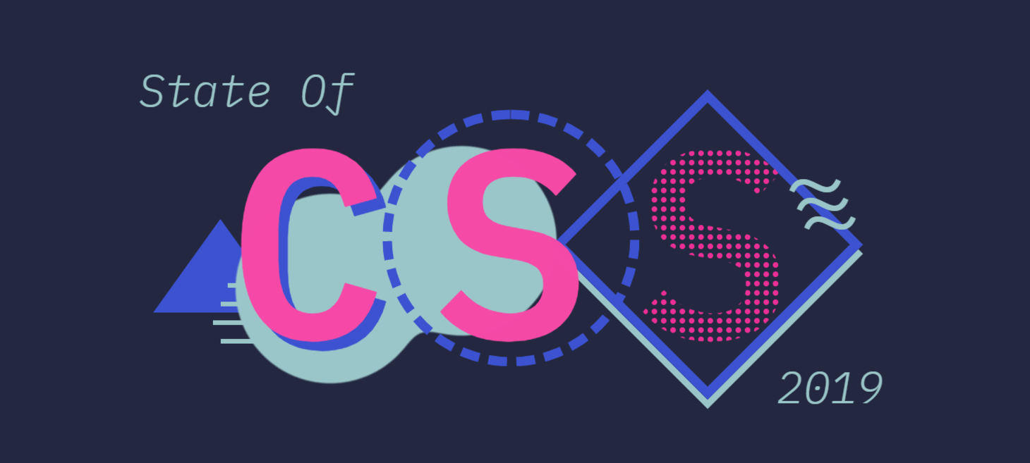 The State of CSS 2019