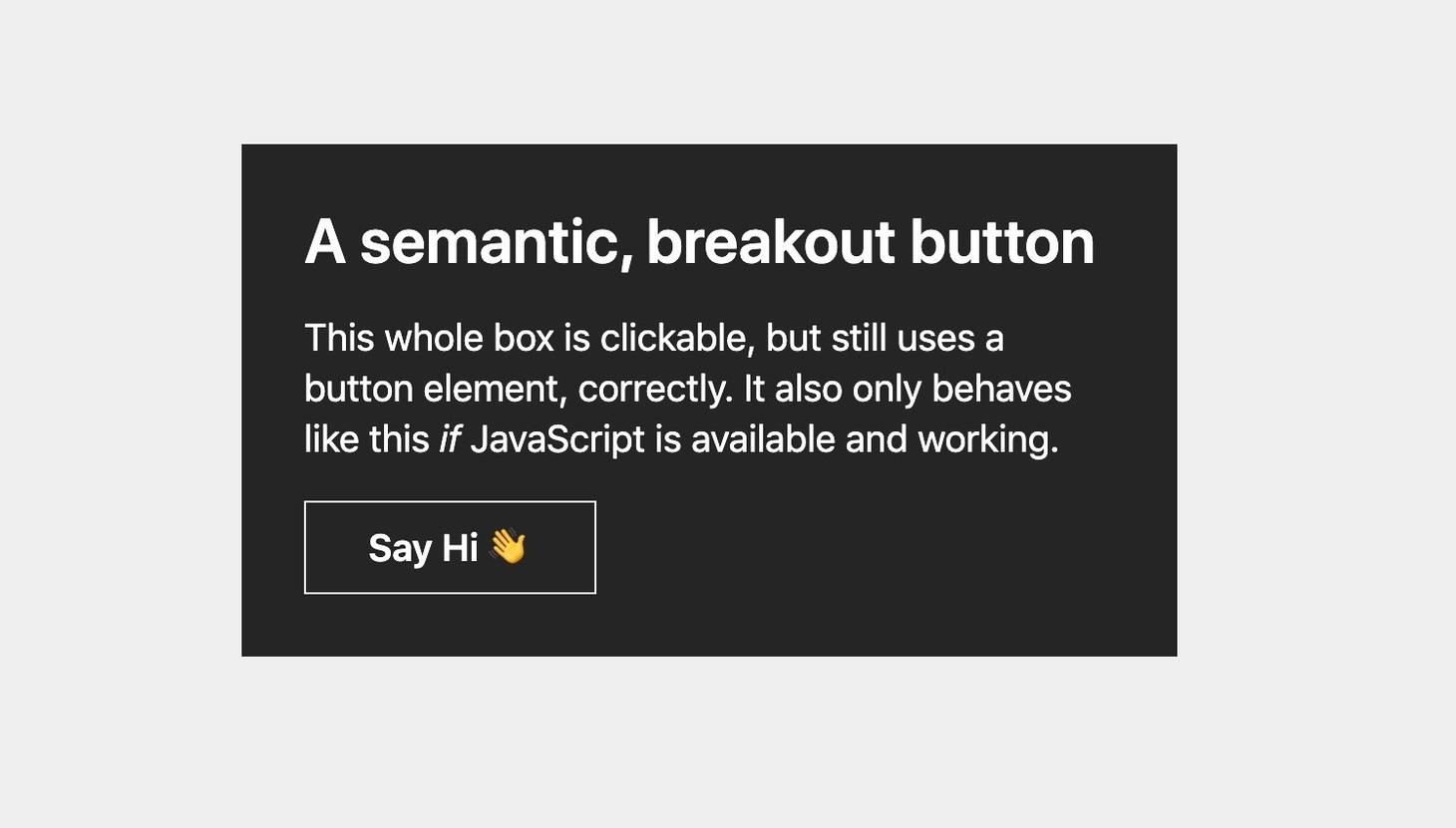 Create a semantic “breakout” button to make an entire element clickable