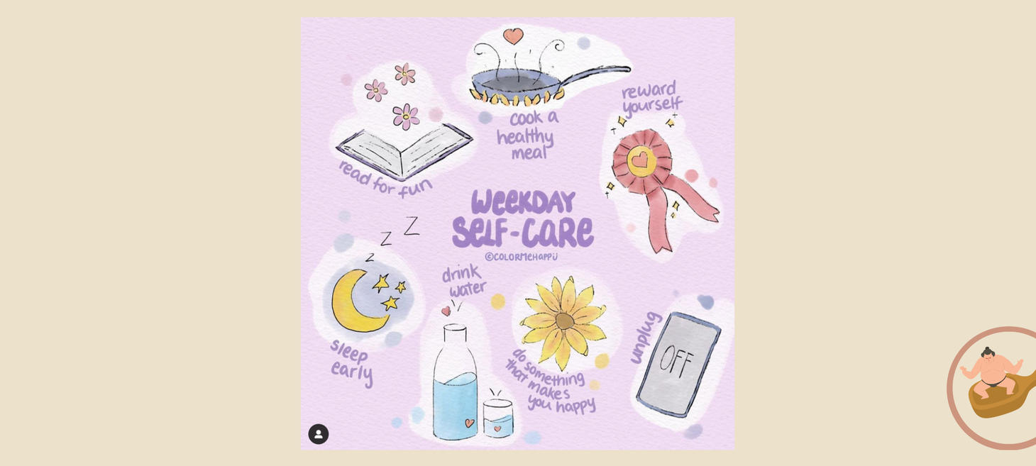 Start planning for weekday self-care!