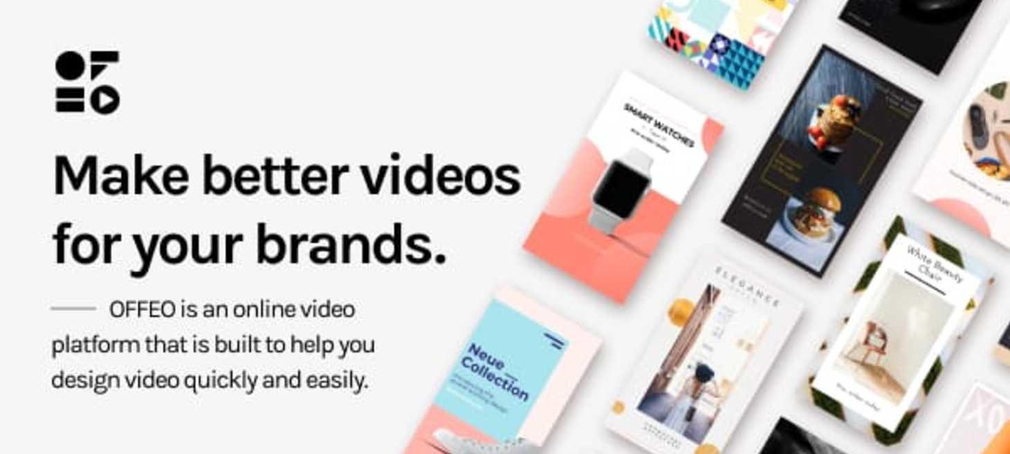 OFFEO | Free Online Video Maker, Build Marketing Videos Easily