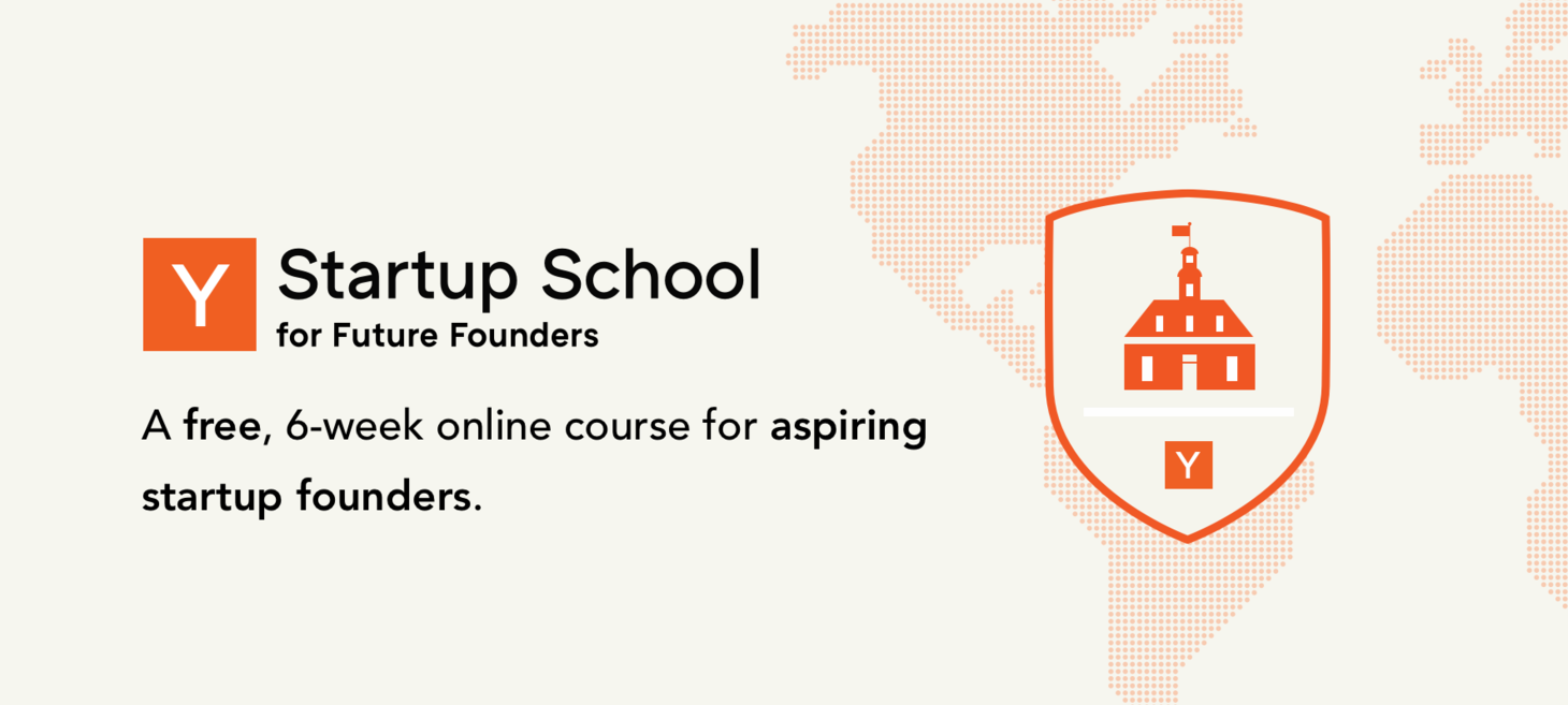 Startup School | The Best Resource for Founders