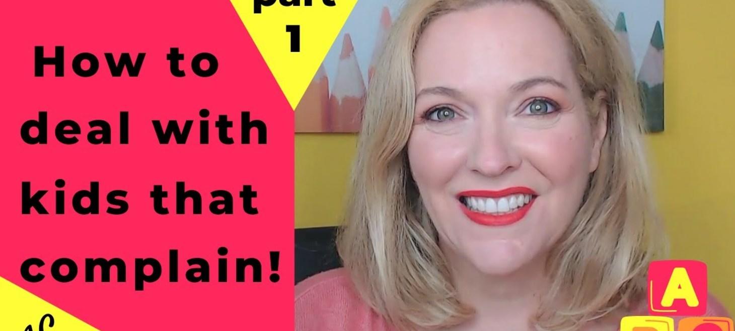 Positive Discipline in Early Childhood Education: Kids That Complain part 1 - YouTube