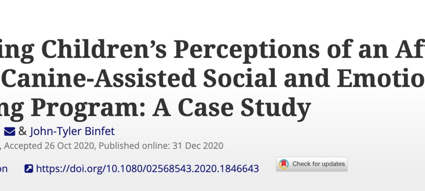 Exploring Children’s Perceptions of an After-School Canine-Assisted Social and Emotional Learning Program: A Case Study: Journal of Research in Childhood Education: Vol 0, No 0