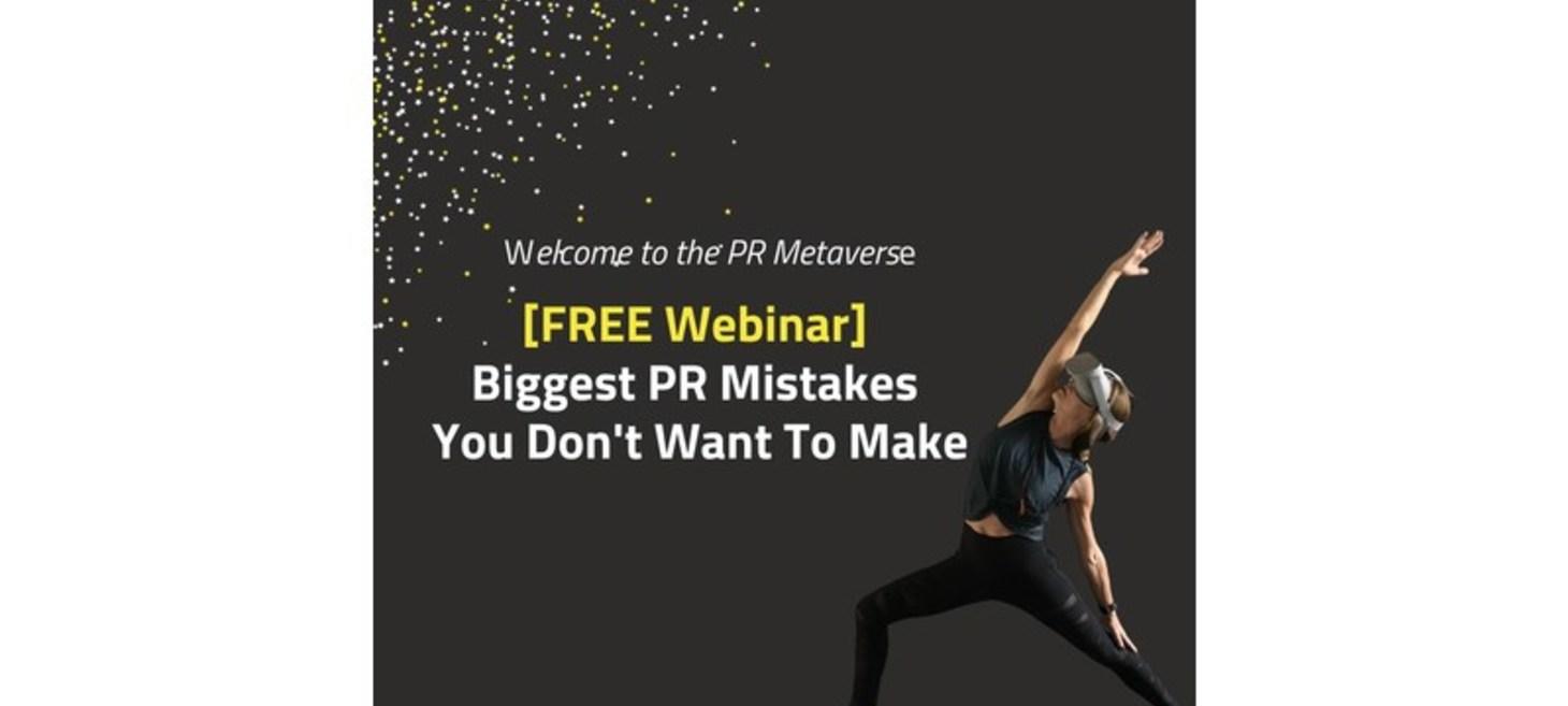 Digital PR Expert, Lisa Buyer Hosts the Biggest PR Mistakes Today and into the PR Metaverse