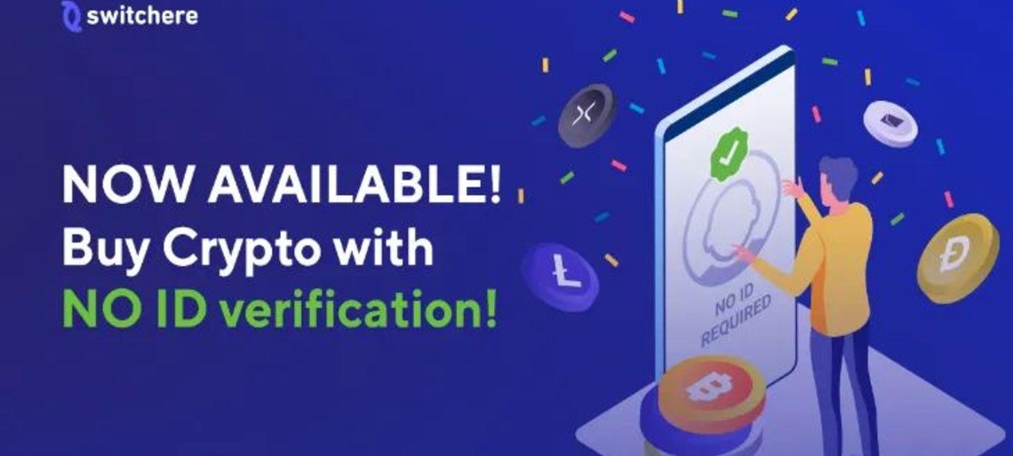 Switchere Enables Crypto Exchanges Without ID Verification