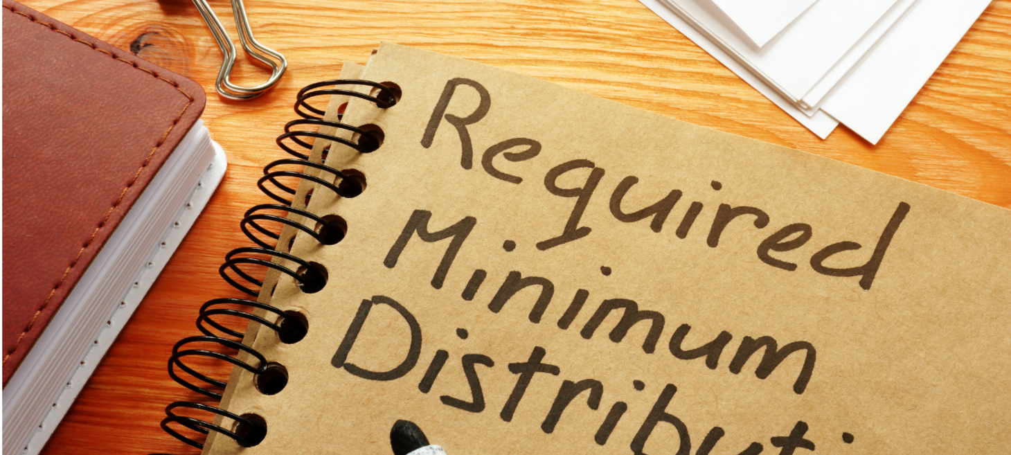 Required Minimum Distributions (RMD)