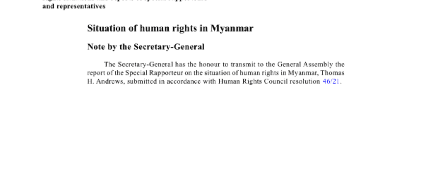 Report of the Special Rapporteur on the situation of human rights in Myanmar, Thomas H. Andrews (A/76/314) - Myanmar