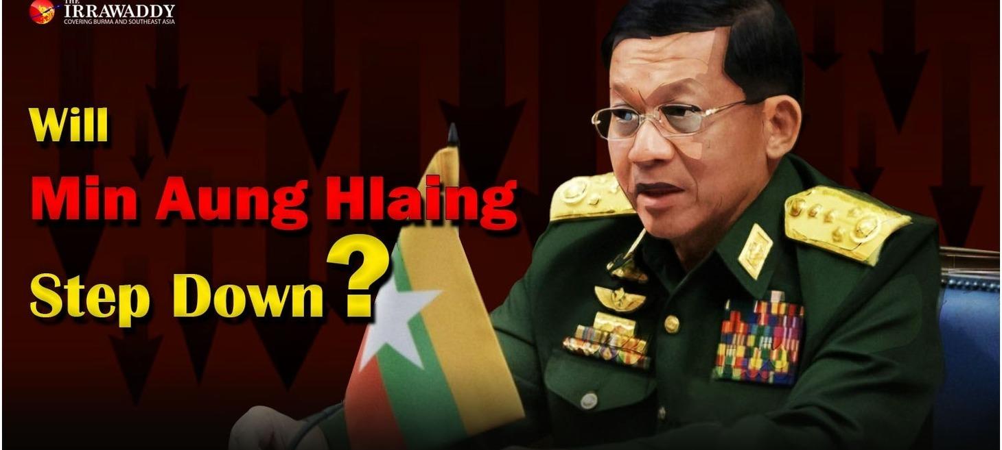 Will the Myanmar Junta Boss Step Down? All Sides Now Want Him Gone