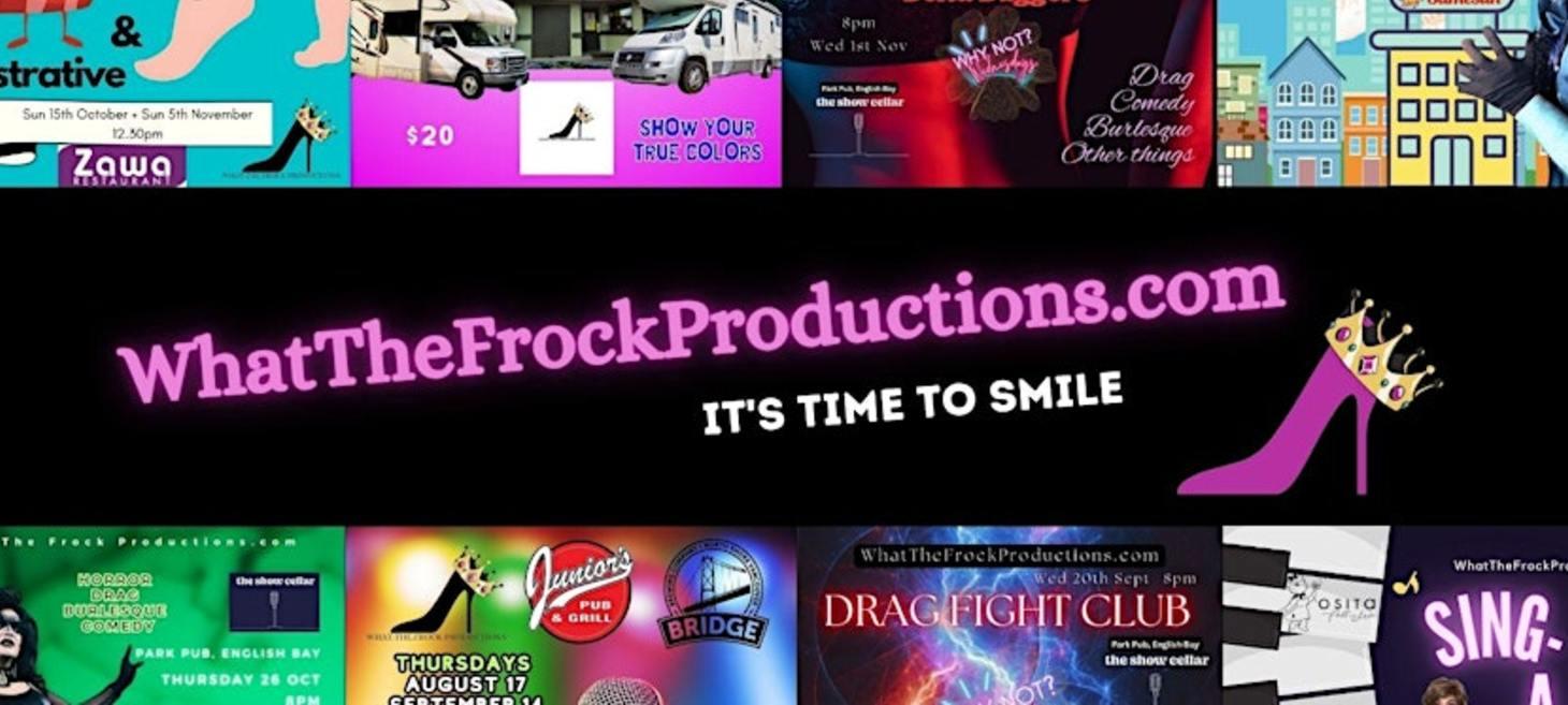 Apr 17, 18, 19, 27, May 10 // YVR: What The Frock Productions Upcoming Events