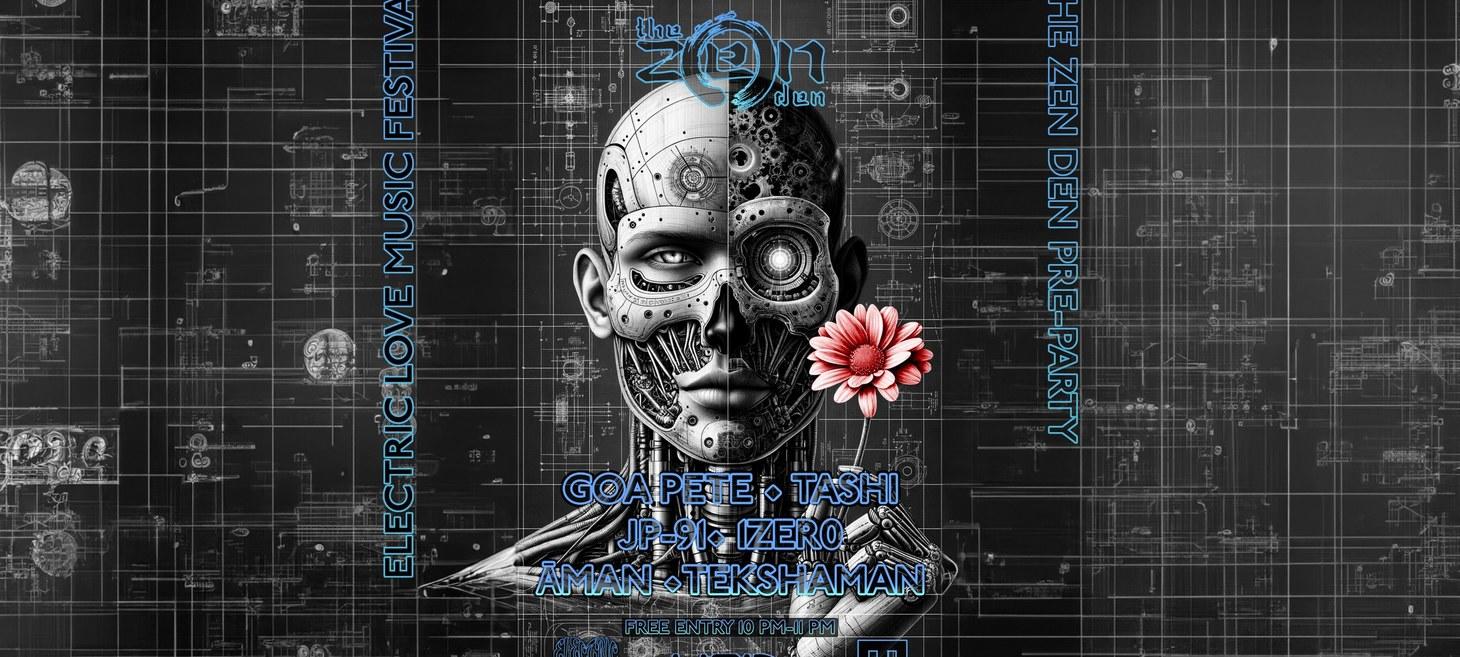 FREE* // Apr 19 // Industrial: ELECTRIC LOVE FESTIVAL - THE ZEN DEN PRE-PARTY