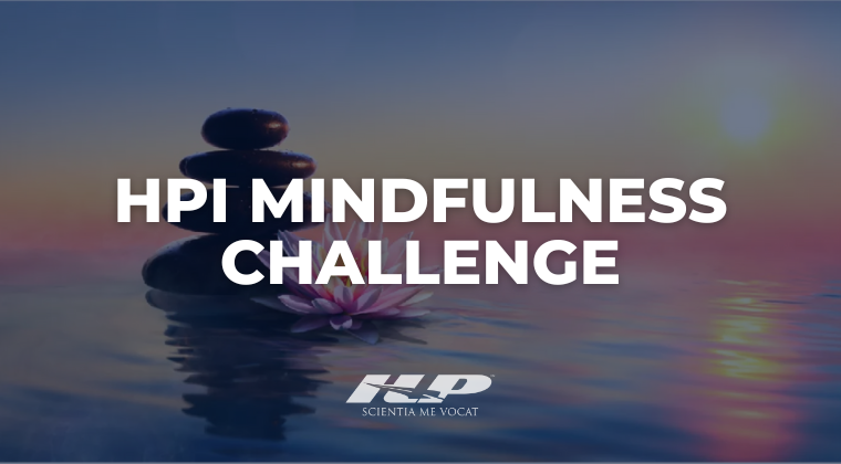 HPI Mindfulness Month of May Challenge